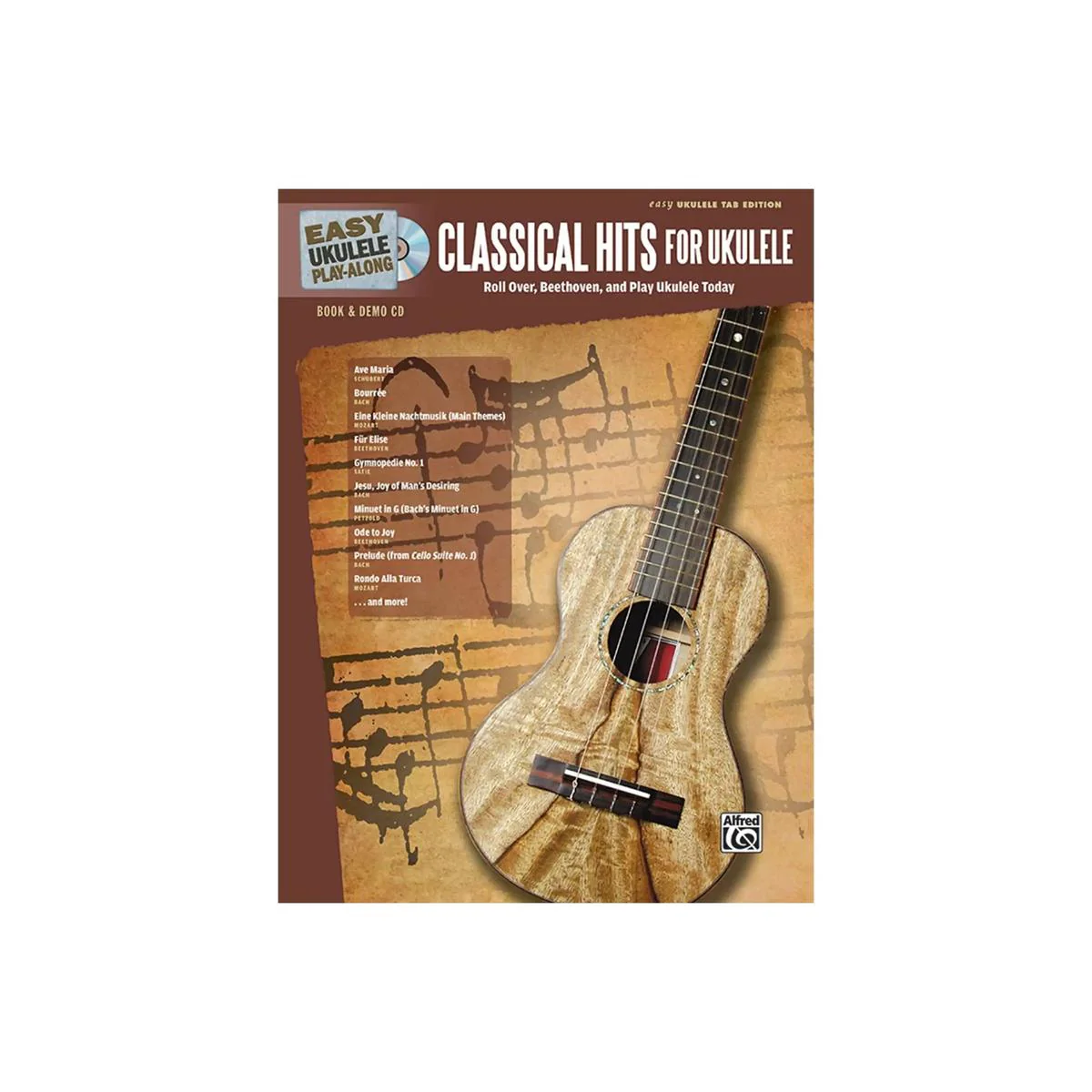 Alfred Easy Ukulele Play-Along: Classical Hits for Ukulele