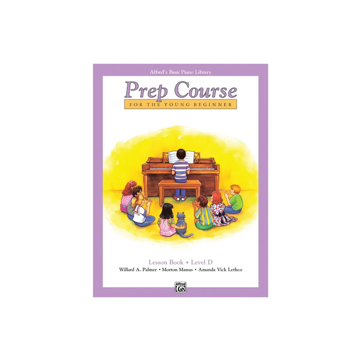 Alfred's Basic Piano Prep Course - Lesson Book D