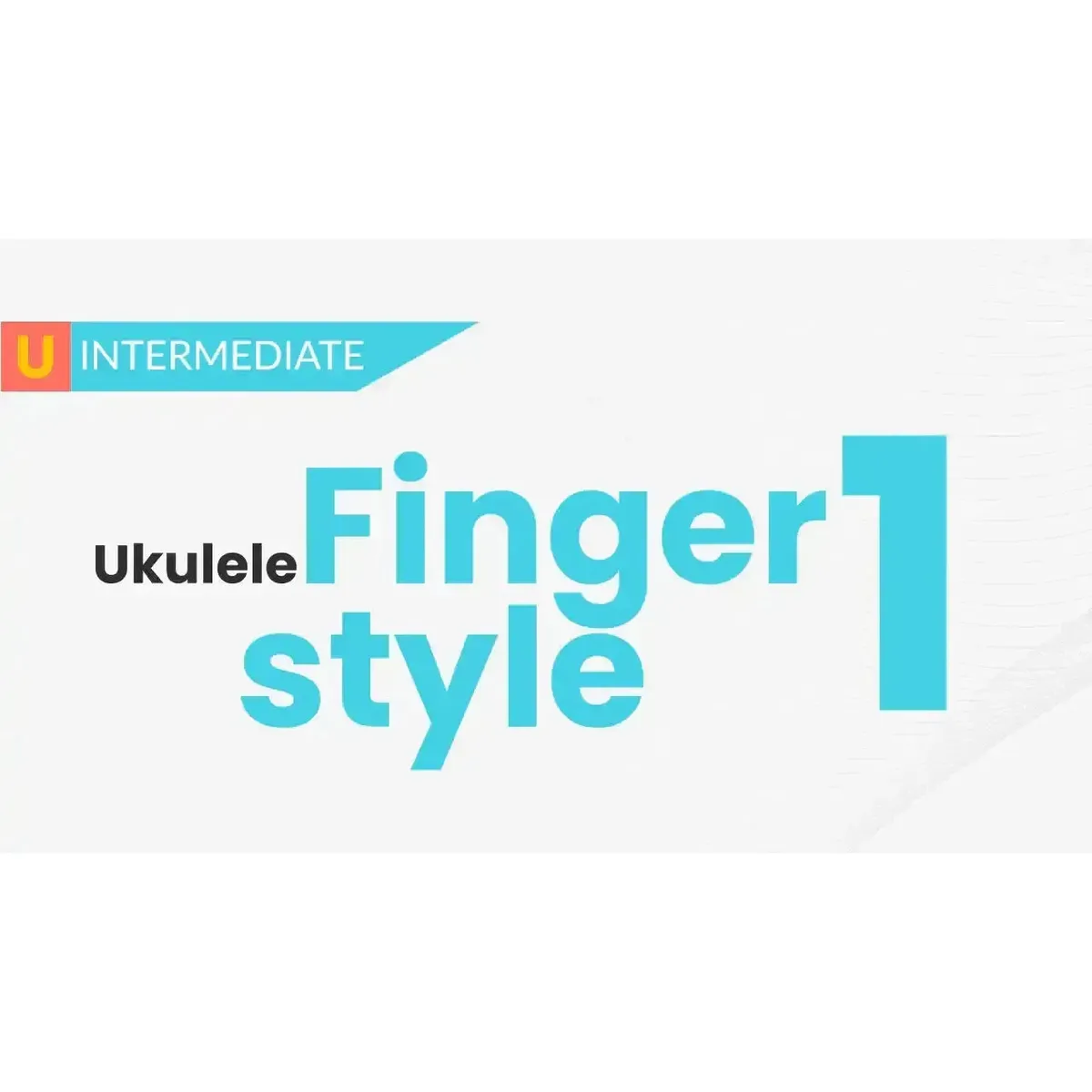 Beginning Fingerstyle Songbook Course - Uke Like The Pros