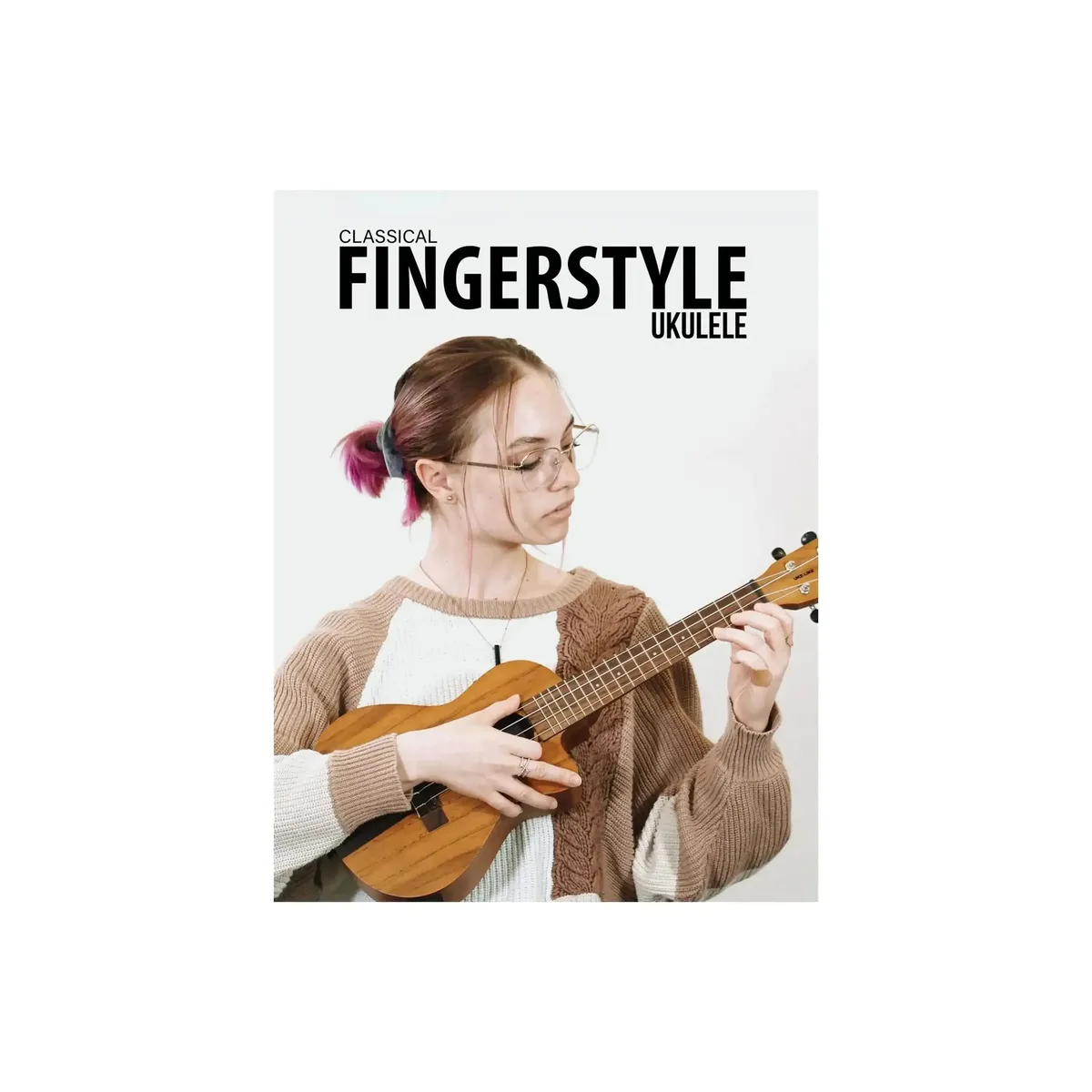 Classical Fingerstyle Ukulele Book