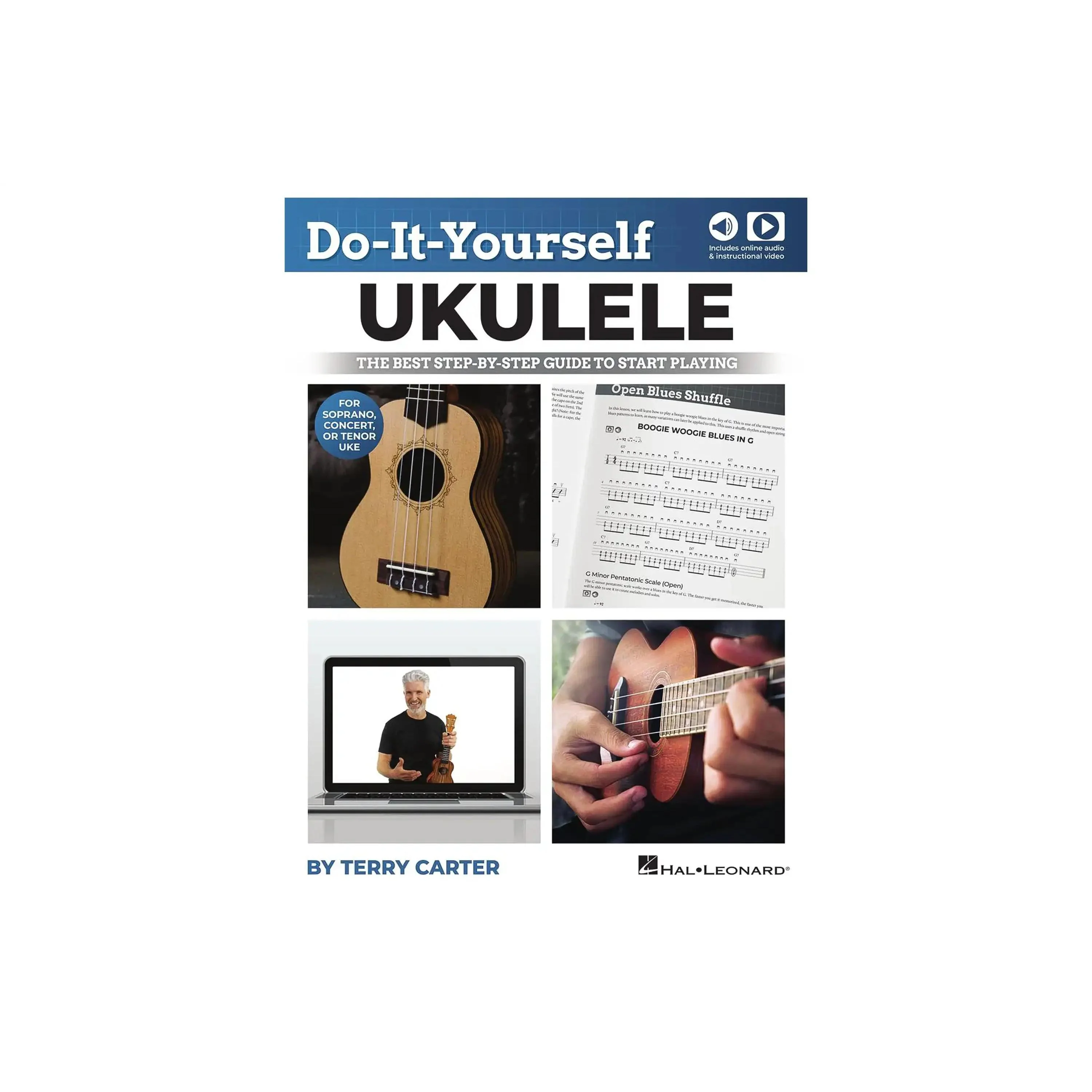 DO-IT-YOURSELF UKULELE The Best Step-by-Step Guide to Start Playing  for Soprano, Concert, or Tenor Ukulele