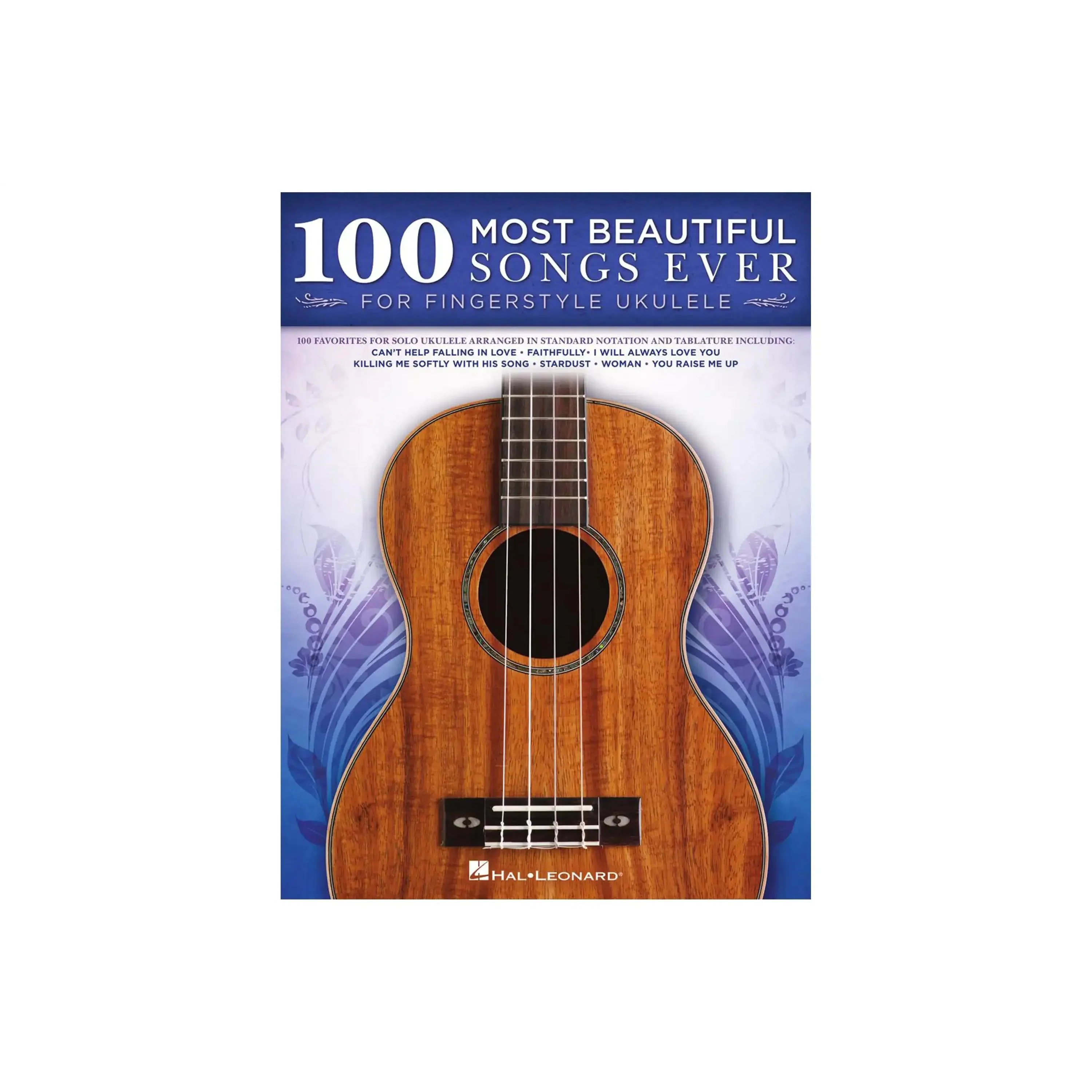 100 Most Beautiful Songs For Fingerstyle Ukulele