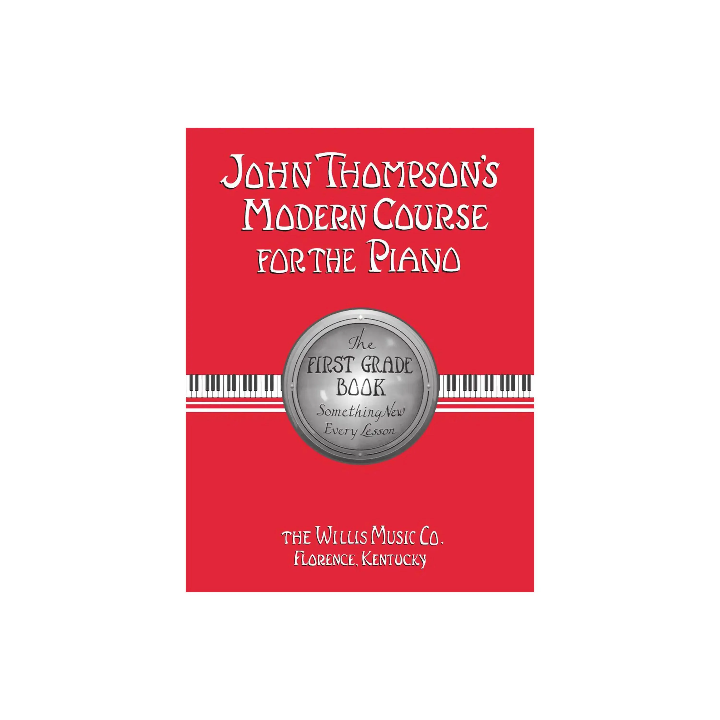 John Thompson's Modern Course For The Piano - First Grade (Book Only)