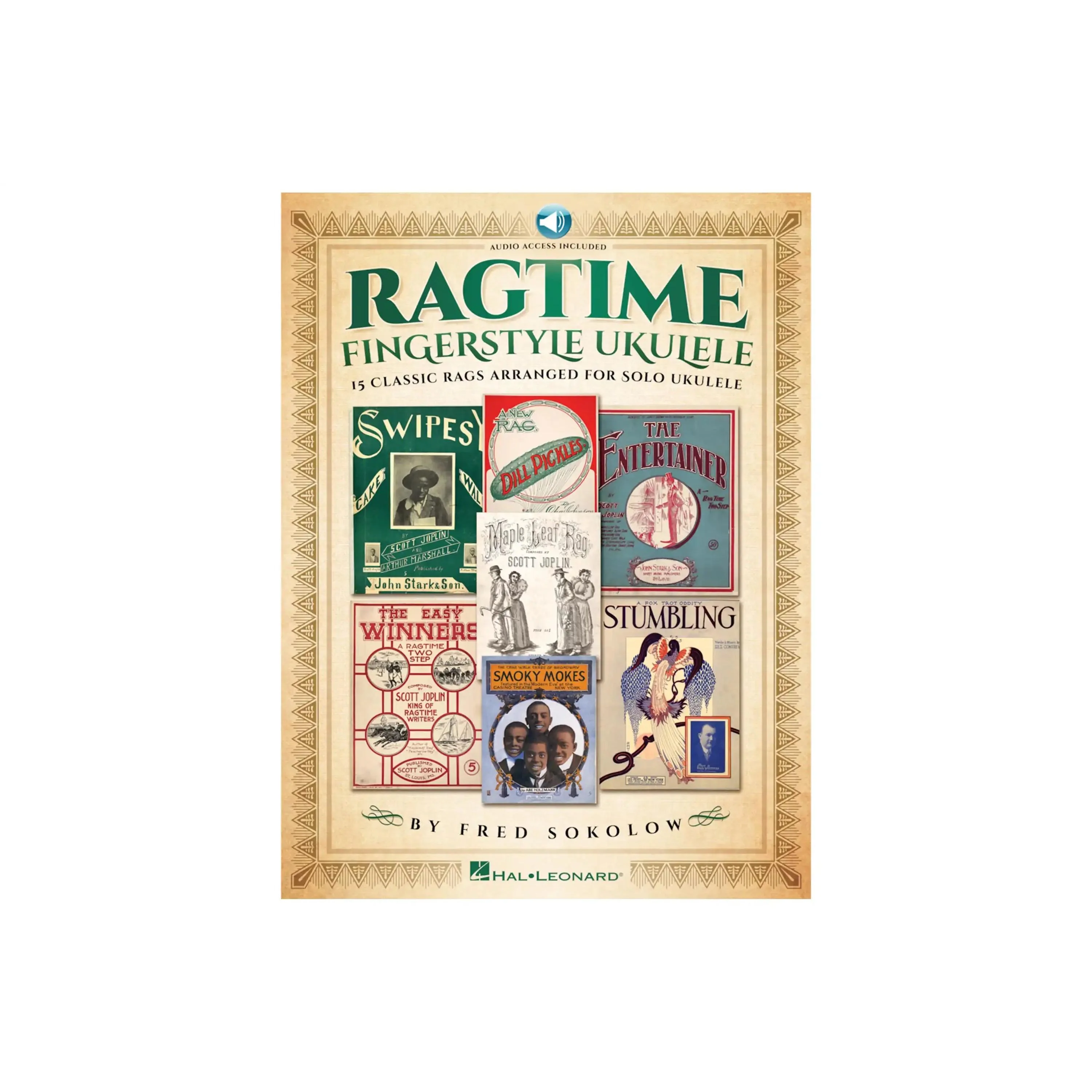 Ragtime Fingerstyle Ukulele 15 Classic Rags Arranged for Solo Ukulele